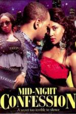Watch Mid Night Confession 9Movies