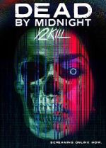 Watch Dead by Midnight (Y2Kill) 9Movies