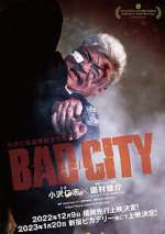 Watch Bad City 9Movies