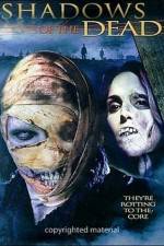 Watch Shadows of the Dead 9Movies