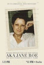 Watch AKA Jane Roe 9Movies