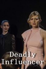Watch Deadly Influencer 9Movies