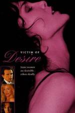 Watch Victim of Desire 9Movies