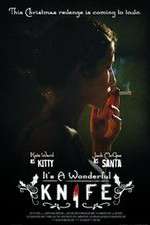 Watch Its a Wonderful Knife 9Movies