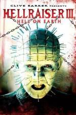 Watch Hellraiser III Hell on Earth 9Movies
