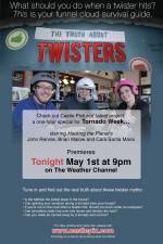 Watch The Truth About Twisters 9Movies