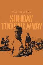 Watch Sunday Too Far Away 9Movies