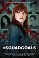 Watch #SquadGoals 9Movies