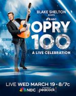 Watch Opry 100: A Live Celebration (TV Special 2025) 9Movies