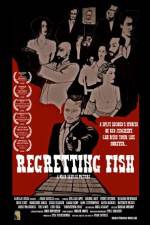 Watch Regretting Fish 9Movies