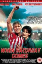 Watch When Saturday Comes 9Movies