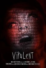 Watch Virulent (Short 2021) 9Movies