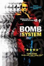 Watch Bomb the System 9Movies