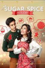 Watch A Sugar & Spice Holiday 9Movies
