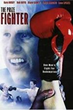 Watch The Prize Fighter 9Movies