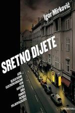 Watch Sretno dijete 9Movies
