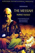 Watch The Messiah: Prophecy Fulfilled 9Movies