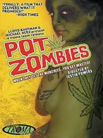 Watch Pot Zombies 9Movies