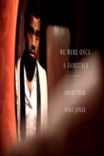 Watch We Were Once a Fairytale 9Movies