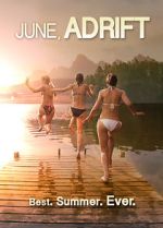 Watch June, Adrift 9Movies