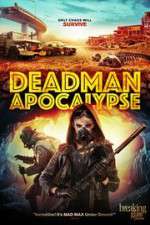 Watch Deadman Apocalypse 9Movies