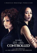 Watch Controlled 9Movies