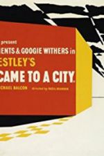 Watch They Came to a City 9Movies