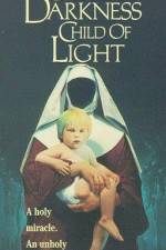 Watch Child of Darkness Child of Light 9Movies
