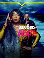 Watch Binged to Death 9Movies