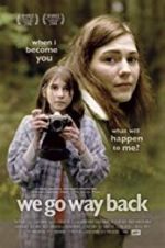 Watch We Go Way Back 9Movies