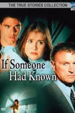 Watch If Someone Had Known 9Movies