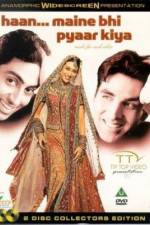 Watch Haan Maine Bhi Pyaar Kiya 9Movies