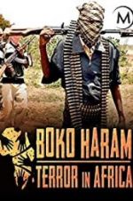 Watch Boko Haram: Terror in Africa 9Movies