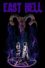 Watch East Hell 9Movies