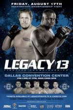 Watch Legacy Fighting Championship 13 9Movies