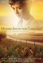 Watch Headed South for Christmas 9Movies