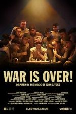 Watch War Is Over! (Short 2023) 9Movies