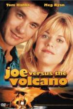 Watch Joe Versus the Volcano 9Movies