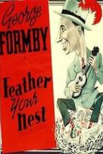 Watch Feather Your Nest 9Movies