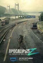 Watch Apocalypse Z: El principio del fin 9Movies
