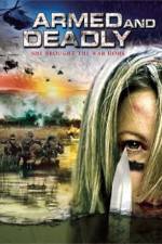 Watch Armed and Deadly 9Movies