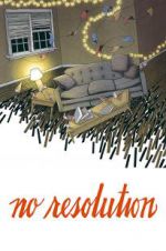 Watch No Resolution 9Movies