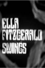 Watch Ella Fitzgerald Swings 9Movies
