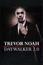 Watch Trevor Noah: Daywalker Revisited 9Movies