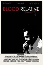 Watch Blood Relative 9Movies