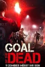 Watch Goal of the Dead 9Movies