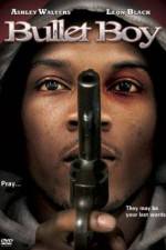 Watch Bullet Boy 9Movies