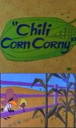 Watch Chili Corn Corny 9Movies