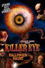 Watch Killer Eye Halloween Haunt 9Movies