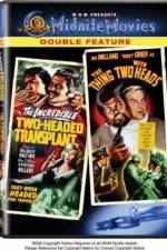 Watch The Incredible 2-Headed Transplant 9Movies